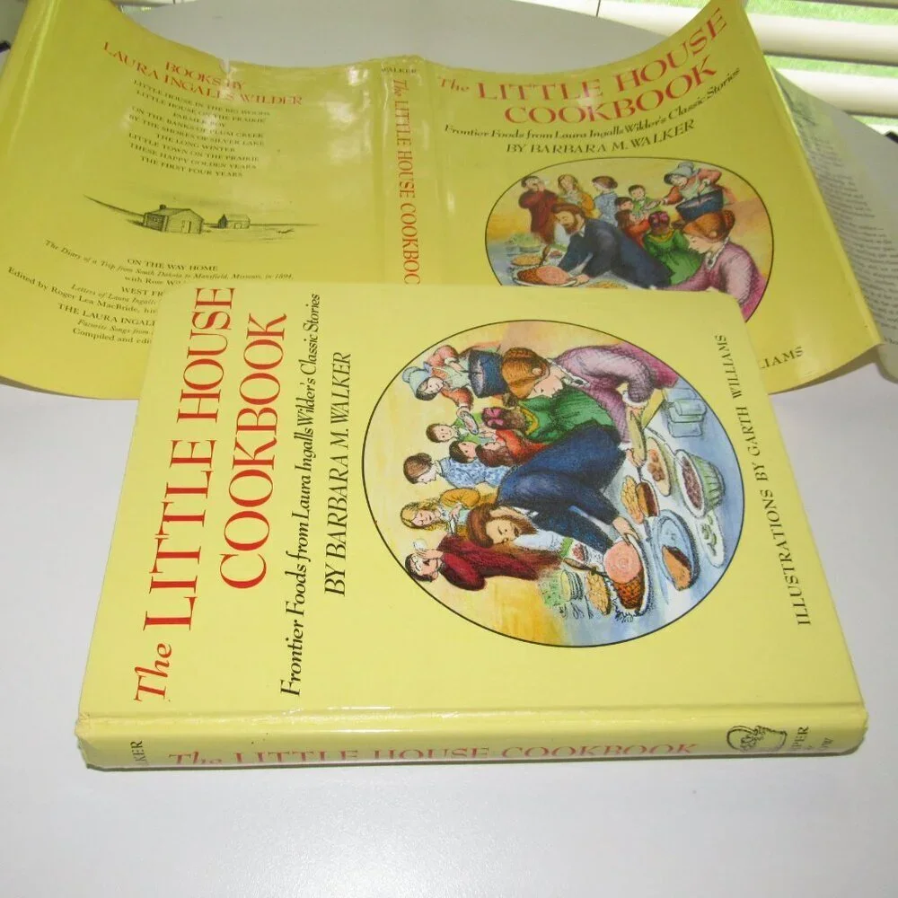 The Little House Cookbook: Frontier Foods from Laura Ingalls Wilder’s Classic